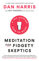 Meditation for Fidgety Skeptics 0399588949 Book Cover