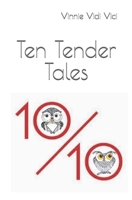 10/10 Ten Tender Tales 1711558176 Book Cover