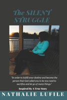 The Silent Struggle B08CWBFCPF Book Cover