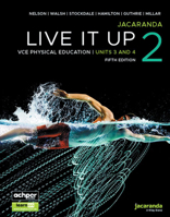 Jacaranda Live It Up 2 Vce Physical Education Units 3&4, 5e Learnon & Print 1394269498 Book Cover