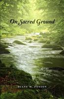 On Sacred Ground 1480975095 Book Cover