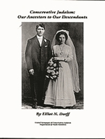 Conservative Judaism: Our Ancestors to Our Descendants B005UFMJ6S Book Cover