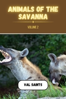 Animals of the Savanna Volume 2 B0CGBVNQ56 Book Cover