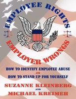 Employee Rights & Employer Wrongs 0986668486 Book Cover