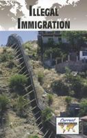 Illegal Immigration 073775625X Book Cover