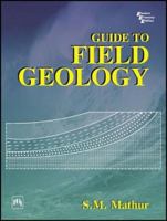 Guide to Field Geology 812031915X Book Cover