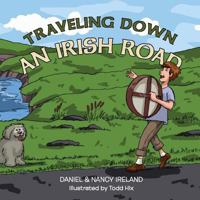 Traveling Down an Irish Road 0984586652 Book Cover