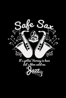 Safe Sax Jazz: 6x9 Jazz blank with numbers paper notebook notes 1671518659 Book Cover