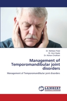 Management of Temporomandibular joint disorders 6207475763 Book Cover
