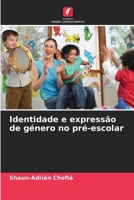 Identidade e expressão de género no pré-escolar (Portuguese Edition) 6207930967 Book Cover