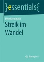 Streik im Wandel (essentials) 3658152893 Book Cover