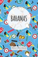 Bahamas Travel Journal: 6x9 Travel planner I Road trip planner I Dot grid journal I Travel notebook I Travel diary I Pocket journal I Gift for Backpacker 1675419353 Book Cover