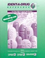 Ident-A-Drug Reference: For Tablet and Capsule Identification, 2004 Edition 0974706213 Book Cover