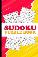 Sudoku Puzzle Book: Best sudoku puzzle for beginners to spend time being a sudoku master. Difficulty: Very Easy 1089212720 Book Cover