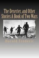 The Deserter and Other Stories 1981654267 Book Cover