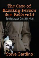The Case of Missing Person Sam McHarold 1645305503 Book Cover