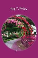 Big C, little c 150033006X Book Cover