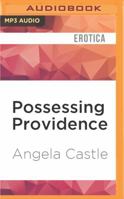Possessing Providence 1536638323 Book Cover