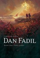 Dan Fadil: First Light 0993182828 Book Cover