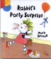 Rabbit's Party Surprise 184270169X Book Cover