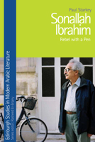 Sonallah Ibrahim: Rebel with a Pen 0748641327 Book Cover