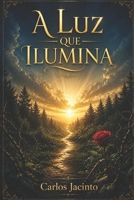 A luz que Ilumina B0H95C4WBP Book Cover