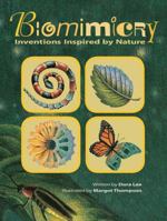 Biomimicry: Inventions Inspired by Nature 1554534674 Book Cover