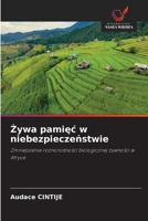 Żywa pamięc w niebezpieczeństwie 6630102177 Book Cover