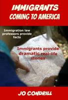 Immigrants Coming to America 0974097047 Book Cover