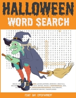 Halloween Word Search: Large Print Fall Holiday Puzzle Book For Kids And Adults B07Y4NDYFH Book Cover