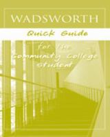 Custom Enrichment Module: Wadsworth Quick Guide for the Community College Student 1413022626 Book Cover