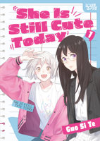 She Is Still Cute Today, Volume 1 1427884765 Book Cover