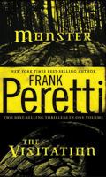 Peretti 2 in 1: Monster and The Visitation 1595545808 Book Cover