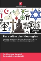 Para além das ideologias (Portuguese Edition) 6207977297 Book Cover