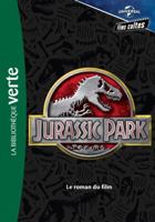 Films cultes Universal 01 - Jurassic Park - Le roman du film (Films cultes Universal 2017120553 Book Cover