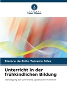 Unterricht in der frühkindlichen Bildung (German Edition) 6207207564 Book Cover