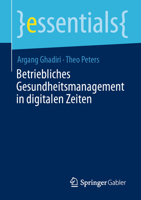 Betriebliches Gesundheitsmanagement in Digitalen Zeiten 3658324309 Book Cover