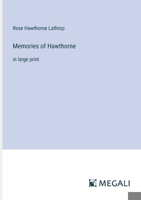 Memories of Hawthorne: in large print 3387059809 Book Cover