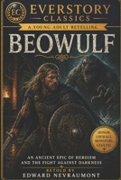 Beowulf: An EverStory YA Retelling B0GYZ3GBJ6 Book Cover