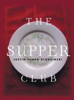 The Supper Club 1496906055 Book Cover