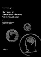 Barrieren im interorganisationalen Wissensaustausch 3959080018 Book Cover