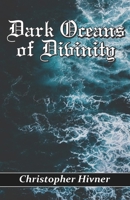 Dark Oceans of Divinity 8182539617 Book Cover