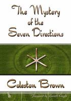 The Mystery of the Seven Directions 0986591203 Book Cover