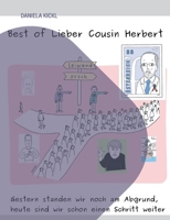 Best of Lieber Cousin Herbert: Gestern standen wir noch am Abgrund, heute sind wir schon einen Schritt weiter 3757862716 Book Cover