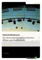 Die �konomischen und touristischen Effekte von Musikfestivals 3638683389 Book Cover