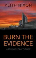 Burn the Evidence B0CLY61SNW Book Cover