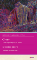 Glory: The Gospel of Judas, A Novel 197883957X Book Cover