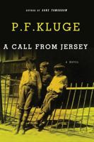 A Call From Jersey: A Novel 1590203615 Book Cover