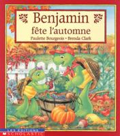 Benjamin fête l'automne 0439986702 Book Cover