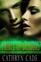 Prince of Dragons 1609281772 Book Cover